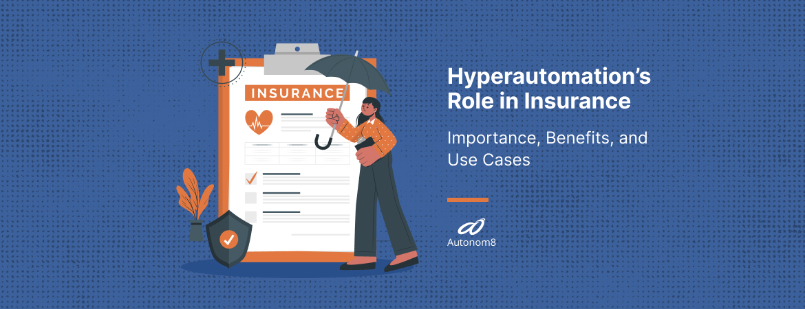 Hyperautomation in Insurance